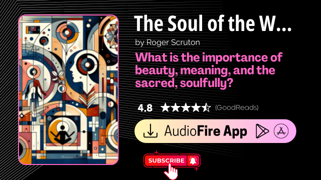 The Soul of the World by Roger Scruton