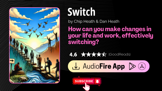 Switch by Chip Heath & Dan Heath