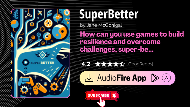 SuperBetter by Jane McGonigal