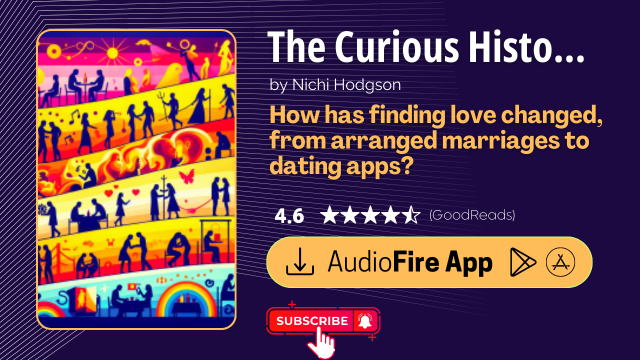 The Curious History of Dating by Nichi Hodgson