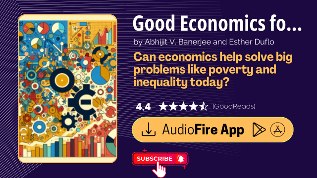 Good Economics for Hard Times by Abhijit V. Banerjee and Esther Duflo