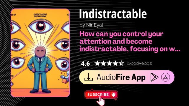 Indistractable by Nir Eyal