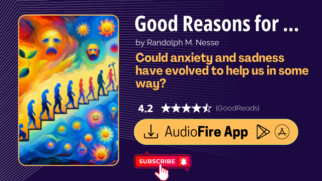 Good Reasons for Bad Feelings by Randolph M. Nesse