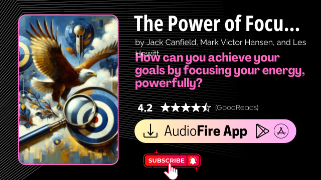 The Power of Focus by Jack Canfield