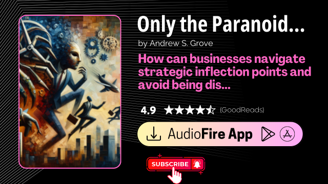 Only the Paranoid Survive by Andrew S. Grove
