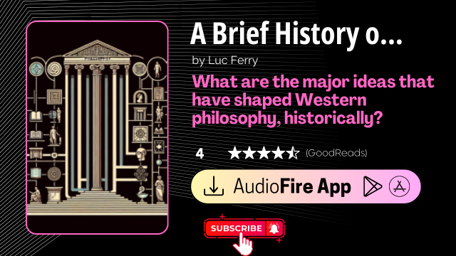 A Brief History of Thought by Luc Ferry
