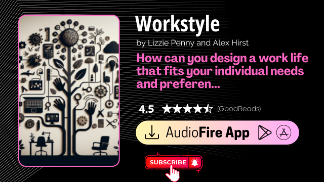 Workstyle by Lizzie Penny and Alex Hirst