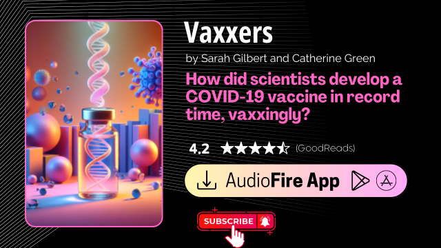 Vaxxers by Sarah Gilbert and Catherine Green