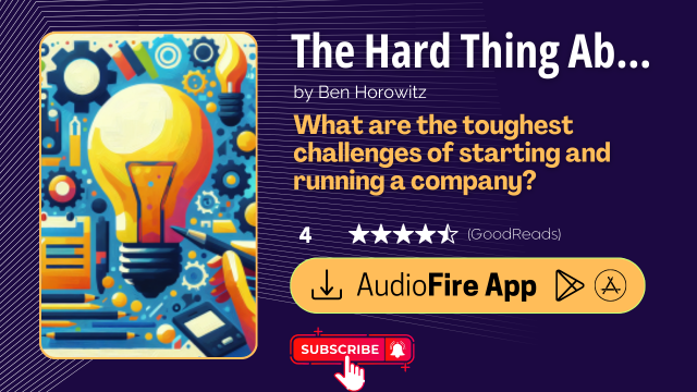 The Hard Thing About Hard Things by Ben Horowitz