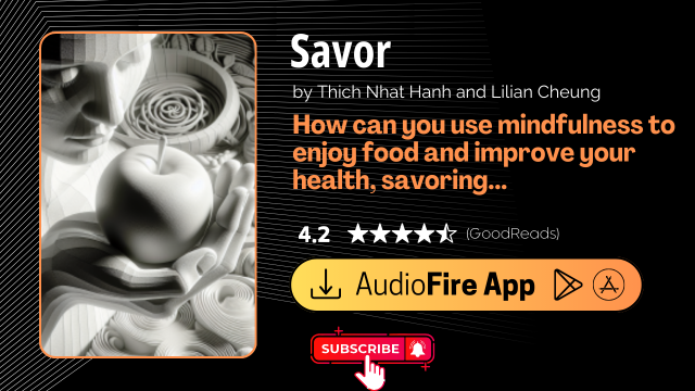 Savor by Thich Nhat Hanh and Lilian Cheung