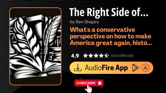 The Right Side of History by Ben Shapiro