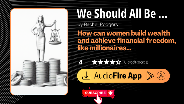 We Should All Be Millionaires by Rachel Rodgers
