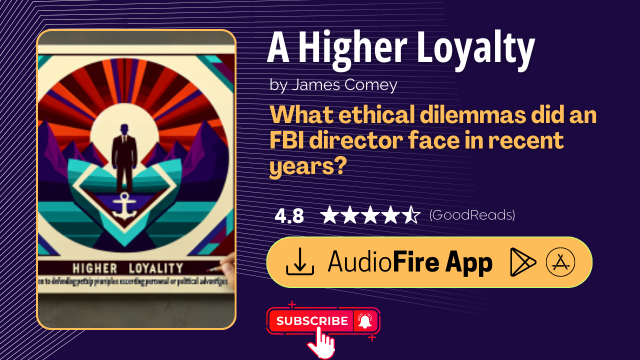 A Higher Loyalty by James Comey