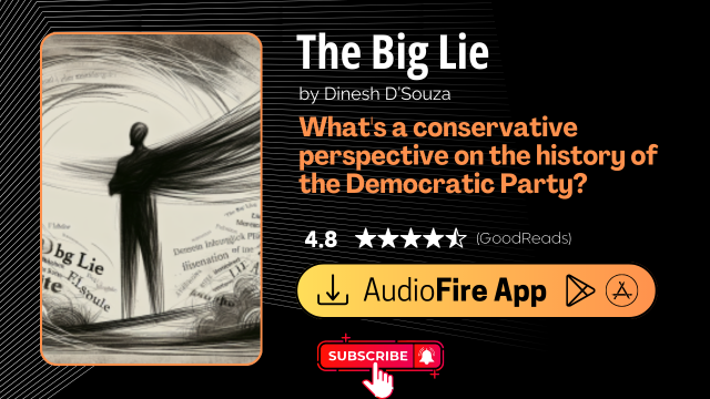 The Big Lie by Dinesh D’Souza