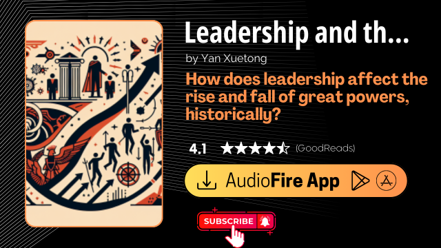 Leadership and the Rise of Great Powers by Yan Xuetong