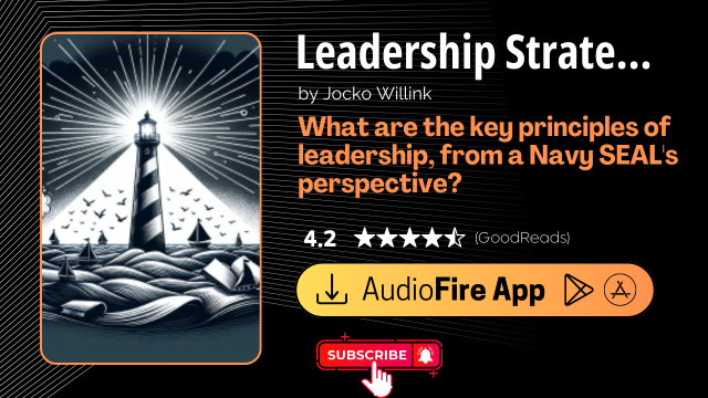 Leadership Strategy and Tactics by Jocko Willink