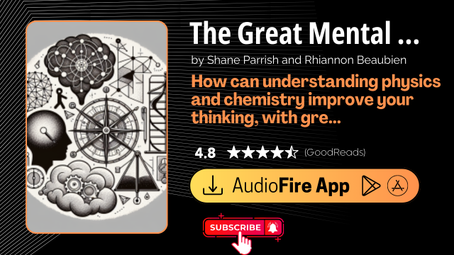 The Great Mental Models Volume 2 by Shane Parrish and Rhiannon Beaubien