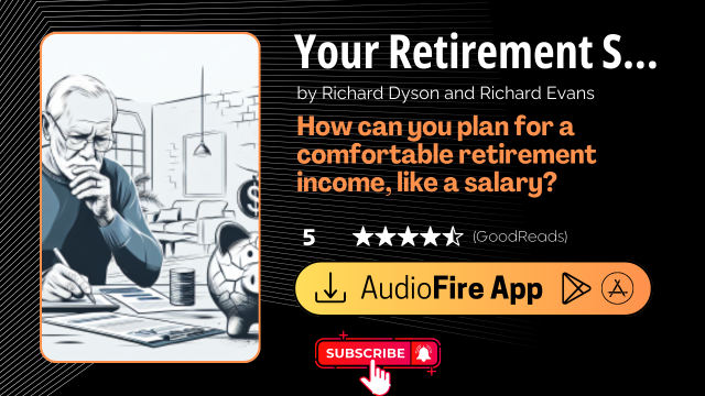 Your Retirement Salary by Richard Dyson and Richard Evans