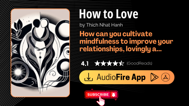 How to Love by Thich Nhat Hanh