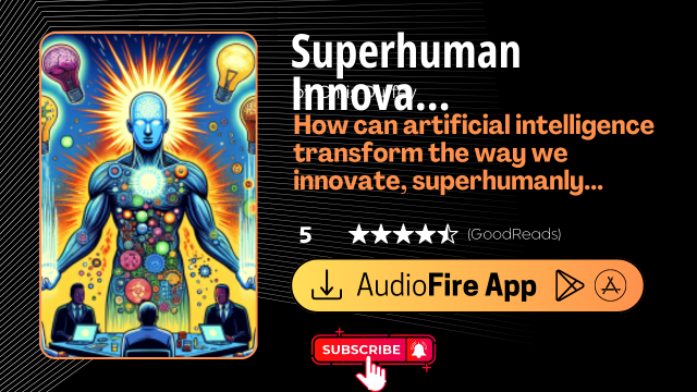 Superhuman Innovation by Chris Duffey