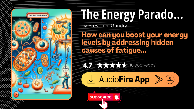 The Energy Paradox by Steven R. Gundry