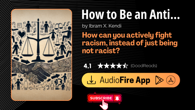 How to Be an Antiracist by Ibram X. Kendi
