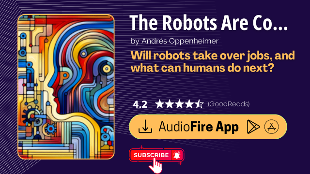 The Robots Are Coming! by Andrés Oppenheimer
