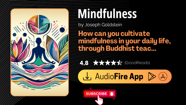Mindfulness by Joseph Goldstein