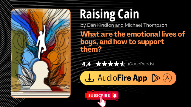 Raising Cain by Dan Kindlon and Michael Thompson