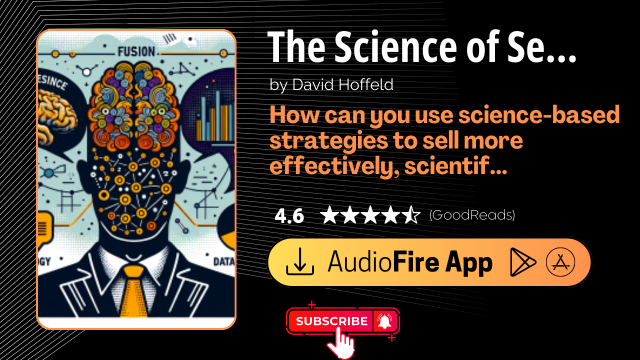 The Science of Selling by David Hoffeld