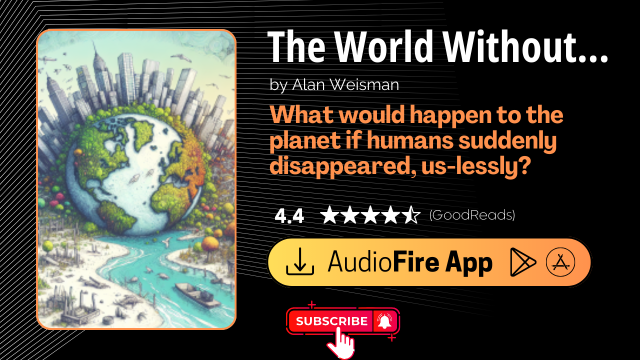 The World Without Us by Alan Weisman