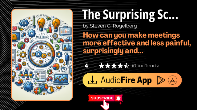 The Surprising Science of Meetings by Steven G. Rogelberg