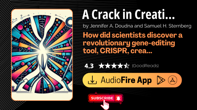 A Crack in Creation by Jennifer A. Doudna and Samuel H. Sternberg