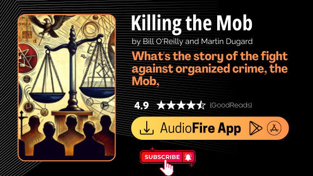 Killing the Mob by Bill O'Reilly and Martin Dugard