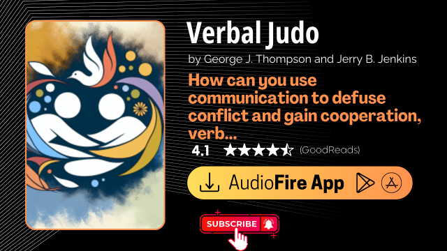 Verbal Judo by George J. Thompson and Jerry B. Jenkins