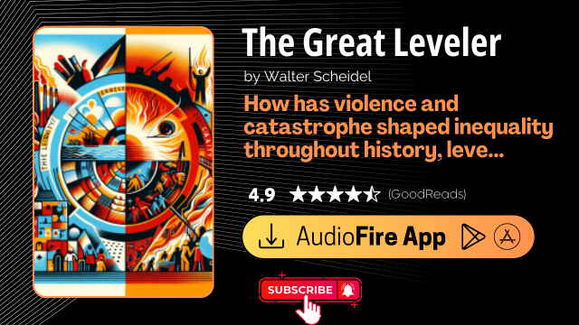 The Great Leveler by Walter Scheidel