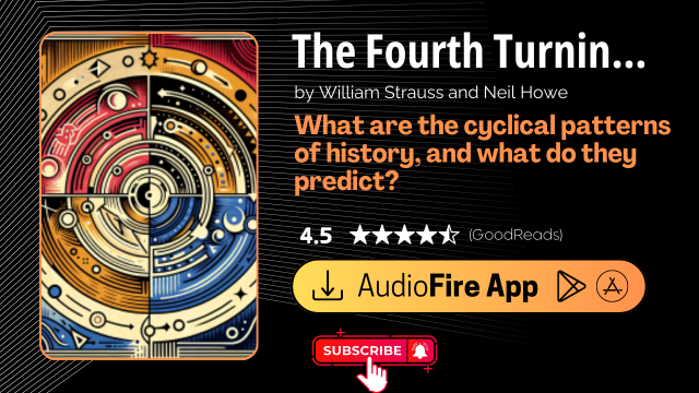 The Fourth Turning by William Strauss and Neil Howe