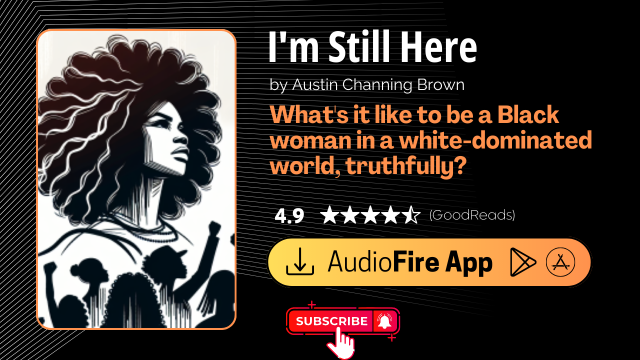 I'm Still Here by Austin Channing Brown