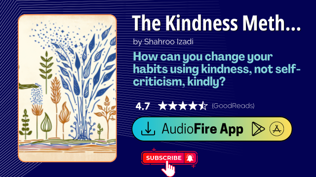 The Kindness Method by Shahroo Izadi