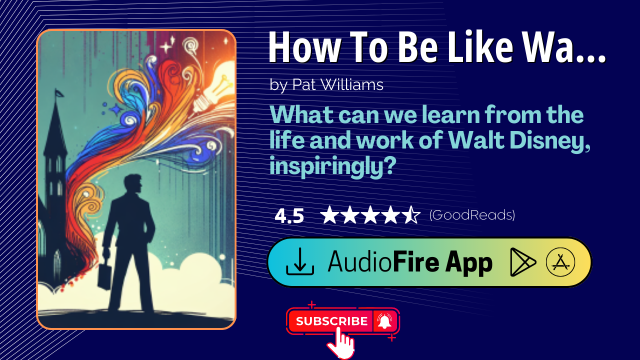 How To Be Like Walt by Pat Williams