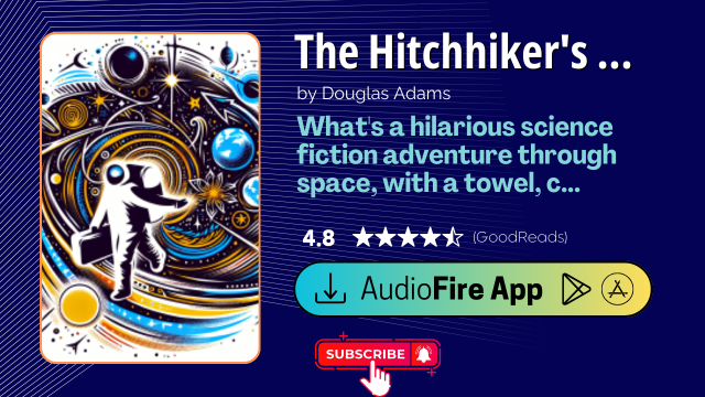 The Hitchhiker's Guide to the Galaxy by Douglas Adams