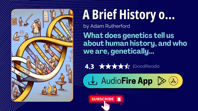 A Brief History of Everyone Who Ever Lived by Adam Rutherford
