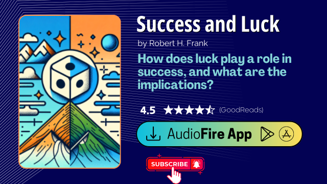 Success and Luck by Robert H. Frank