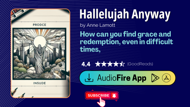 Hallelujah Anyway by Anne Lamott