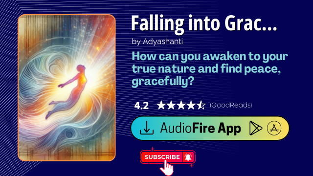 Falling into Grace by Adyashanti