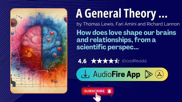 A General Theory of Love by Thomas Lewis
