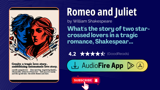 Romeo and Juliet by William Shakespeare