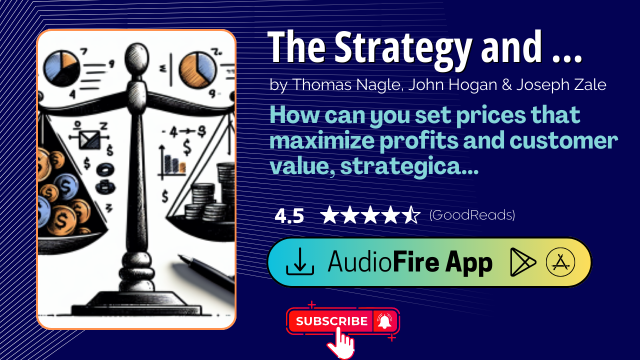 The Strategy and Tactics of Pricing by Thomas Nagle