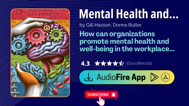 Mental Health and Wellbeing in the Workplace by Gill Hasson