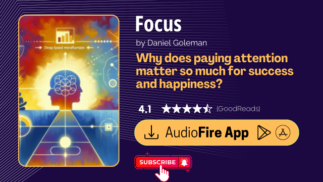 Focus by Daniel Goleman